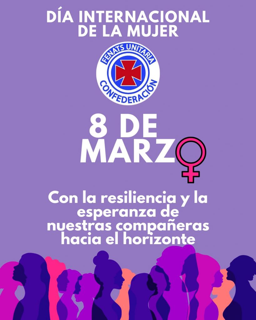 8M: Con la resiliencia y la esperanza de nuestras compañeras en el horizonte